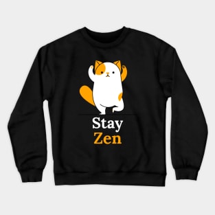 Stay Zen Meditation Yoga Pose Cat Crewneck Sweatshirt